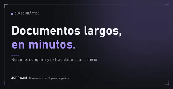 Portada del curso Cómo resumir y entender documentos con IA